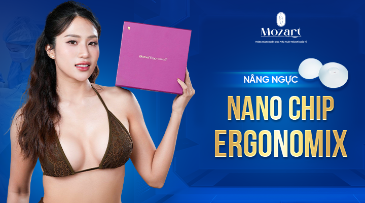 nâng ngực Nano Chip Ergonomix