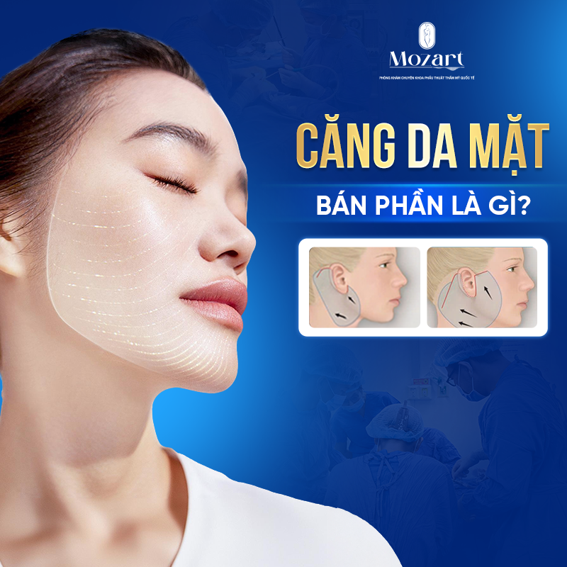 Căng da mặt bán phần